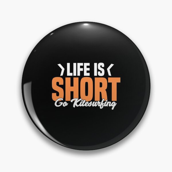 Item preview, Life Is Short Go On KiteSurfing Kitesurfer Kiteboard Flying designed and sold by Nessshirts.