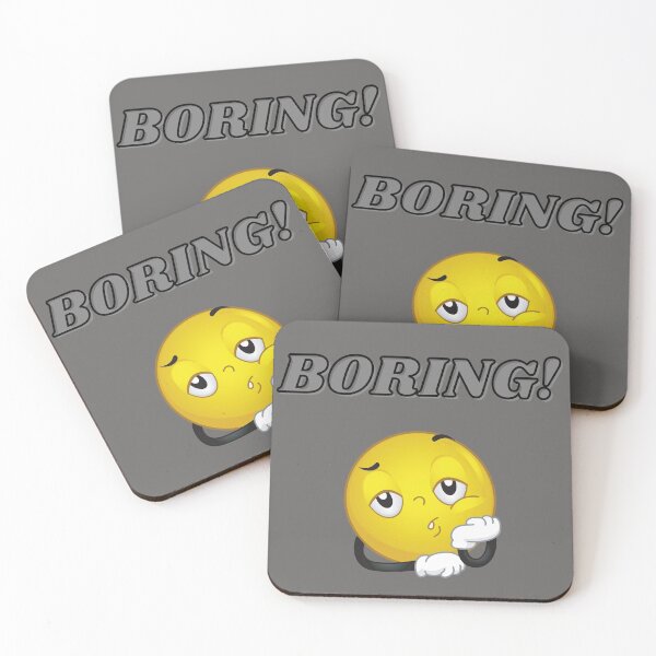 Item preview, BORING! It is Boring! designed and sold by Pankas.