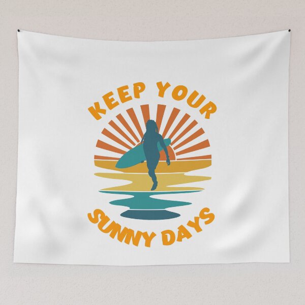 Item preview, Keep your sunny days designed and sold by Bodino.