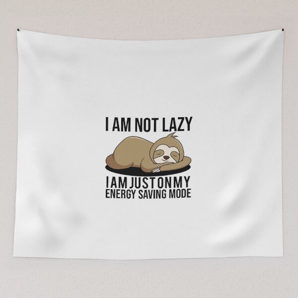 Item preview, I Am Not Lazy I Am Just On My Energy Saving Mode designed and sold by karimhaddad.