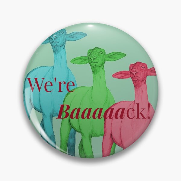 Item preview, We are Baaaaack! designed and sold by lclkrist.