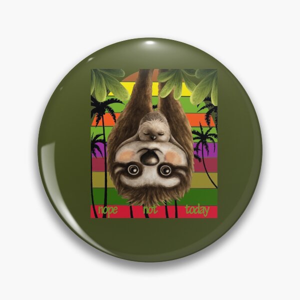 Item preview, Sloth Funny Mommy - Nope Not Today designed and sold by david parry.