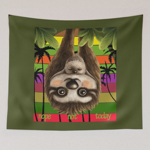 Item preview, Sloth Funny Mommy - Nope Not Today designed and sold by david parry.