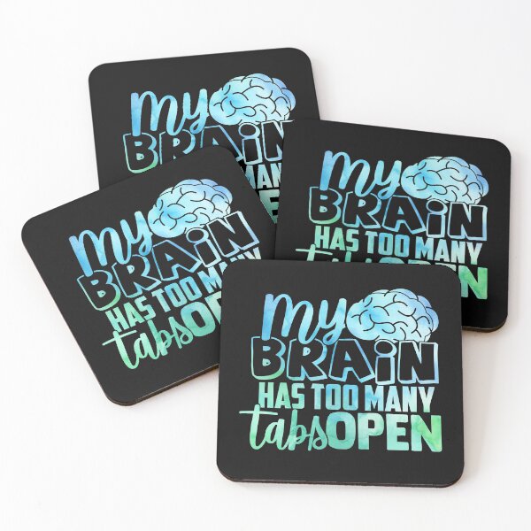 Item preview, My brain has too many tabs open designed and sold by SasKloset.