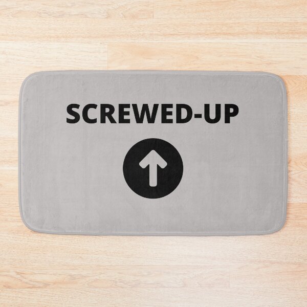 Item preview, Screwed up! designed and sold by Pankas.