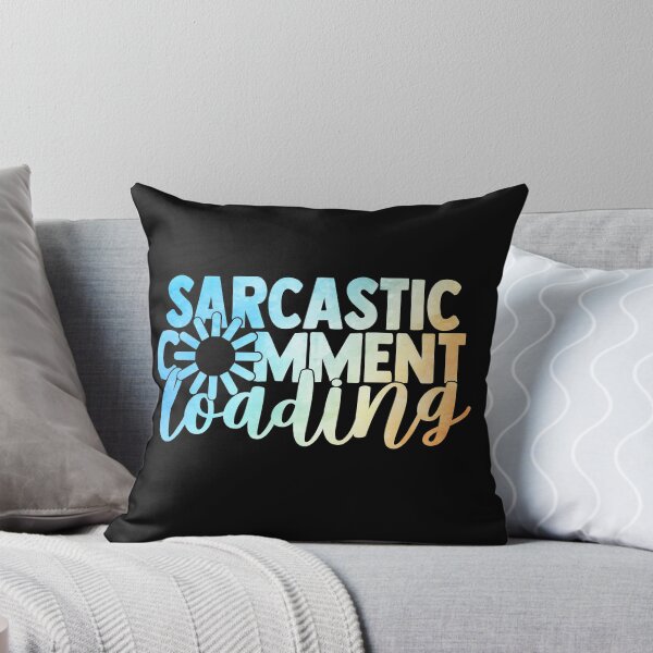 Item preview, Sarcastic comment loading designed and sold by SasKloset.