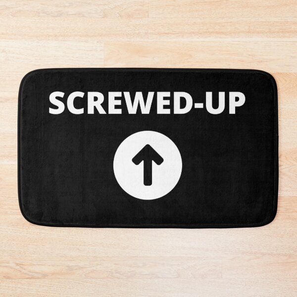 Item preview, Screwed up! white designed and sold by Pankas.