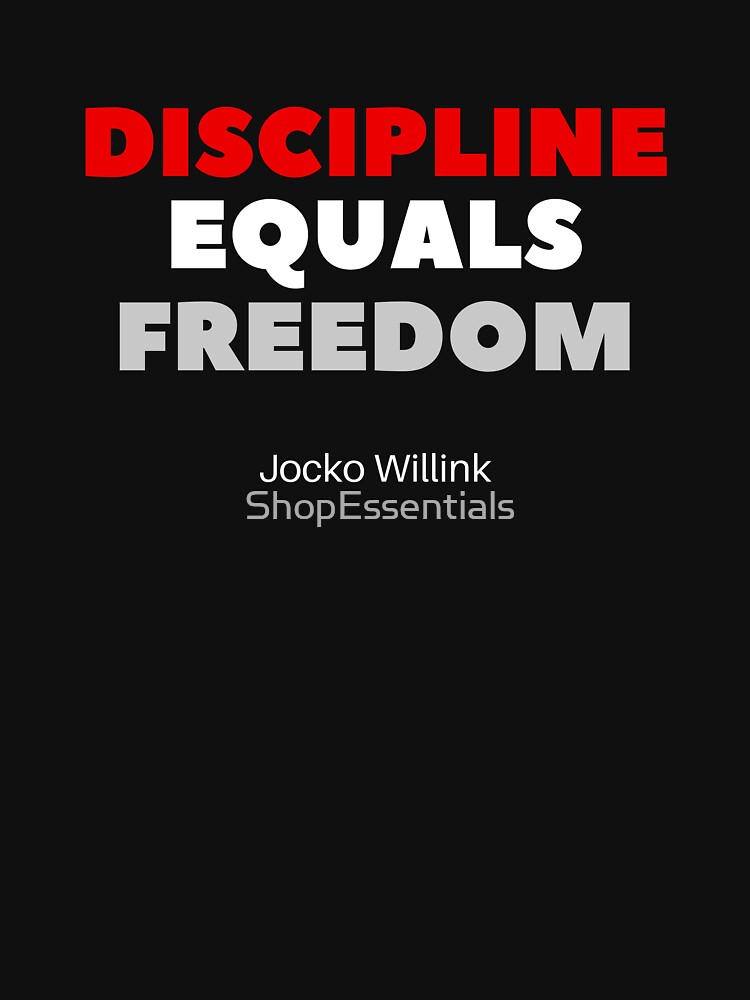 discipline equals freedom reddit