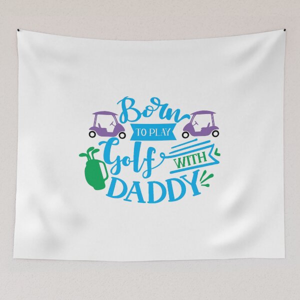 Item preview,  Born To Play Golf With Daddy designed and sold by RomeoSketches.