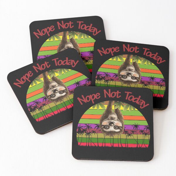 Item preview, Nope Not Today funny Sloth Gift for Sloth Lovers designed and sold by david parry.