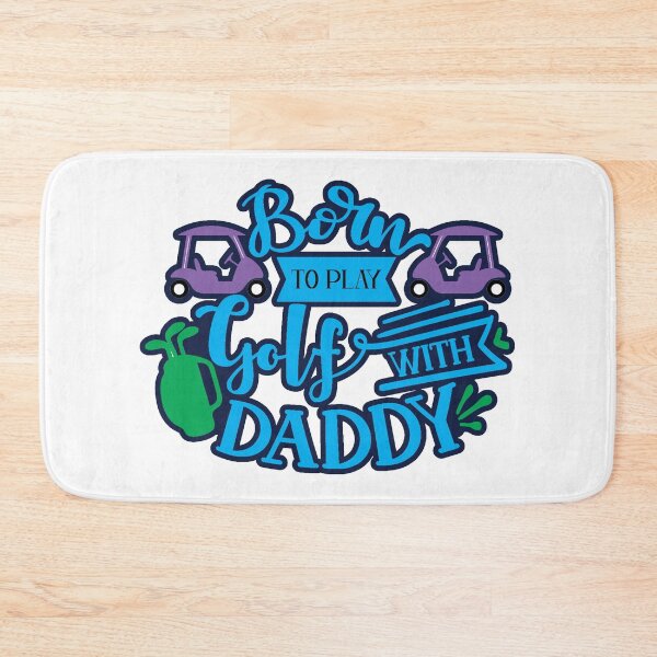 Item preview,   Born To Play Golf With Daddy designed and sold by RomeoSketches.