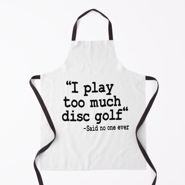 Item preview, I Play Too Much Disc Golf Gift Funny Disc Golfing Quote designed and sold by Stronzi.
