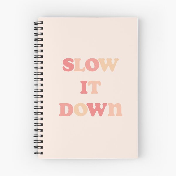 Item preview, Slow It Down designed and sold by vbsartwork.