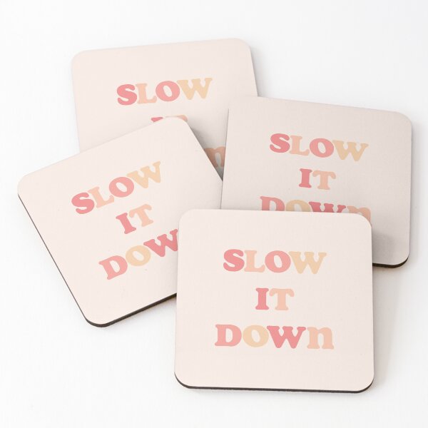 Item preview, Slow It Down designed and sold by vbsartwork.