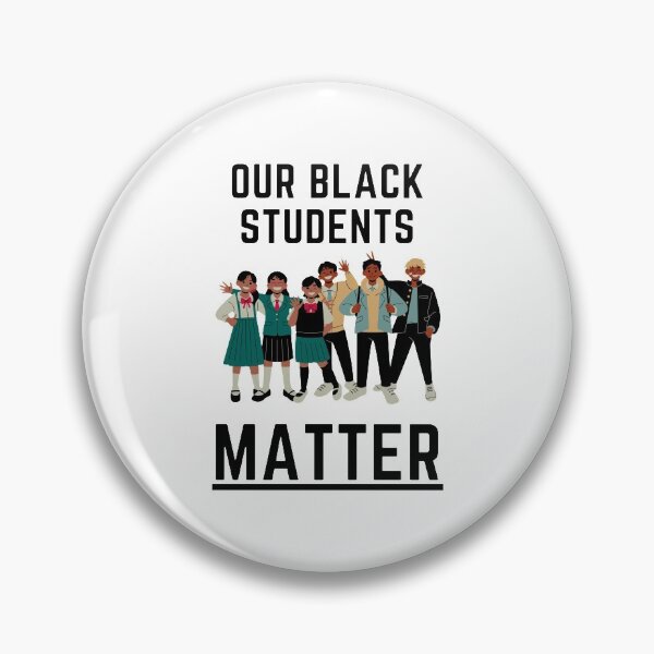 Item preview, Our black students matter designed and sold by xomooda.