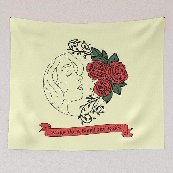 Item preview, WAKE UP & SMELL THE ROSES designed and sold by WokeWords.
