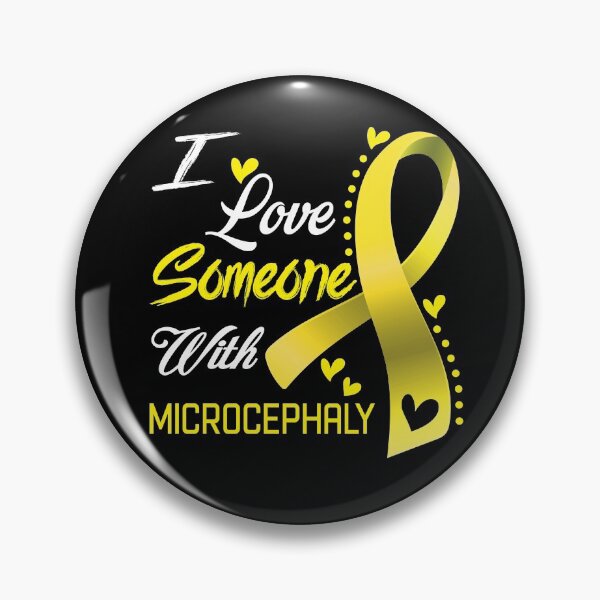 Item preview, I Love Someone With Microcephaly designed and sold by hvoid41.