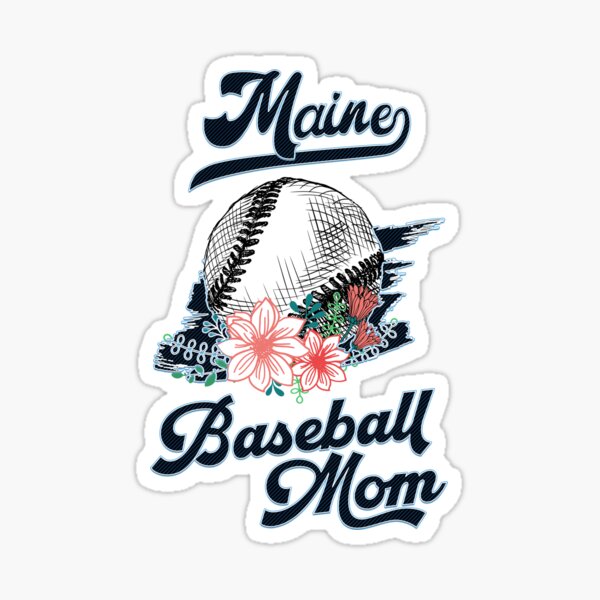 Item preview, Maine Baseball Mom designed and sold by JordanHolmes.