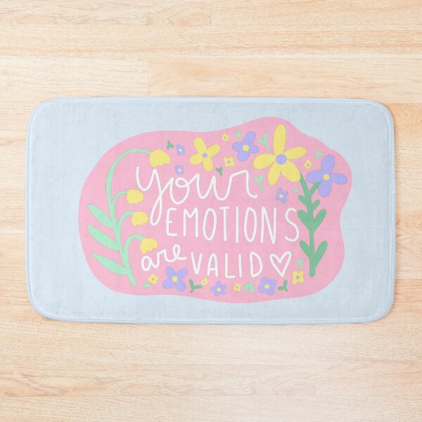 Item preview, your emotions are valid  *pink* designed and sold by artbyeryn.