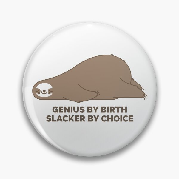 Item preview, Genius by birth slacker by choice designed and sold by StudioQ-.