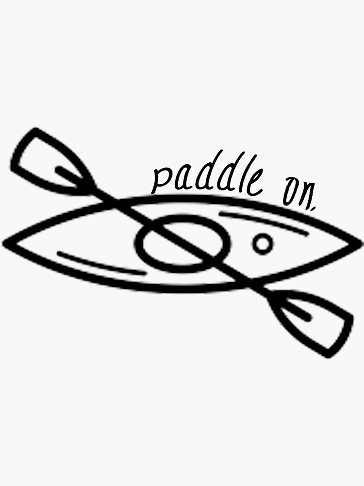 Thumbnail 3 of 3, Sticker, Kayak - Paddle On designed and sold by durkindesigns.