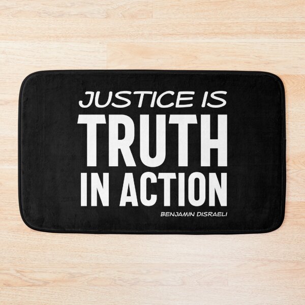 Item preview, Justice is truth in action - Benjamin Disraeli quote (white text) designed and sold by Ofeefee.