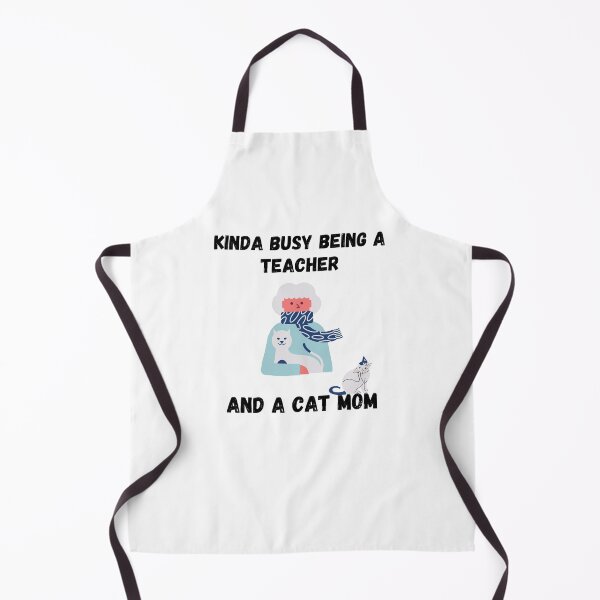Item preview, Kinda Busy Being A Teacher And A Cat Mom designed and sold by Zenith-capitis.
