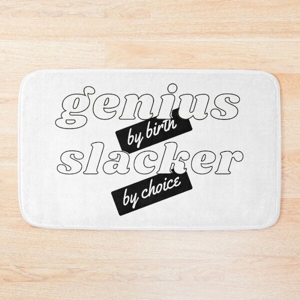 Item preview, Genius by birth slacker by choice designed and sold by StudioQ-.