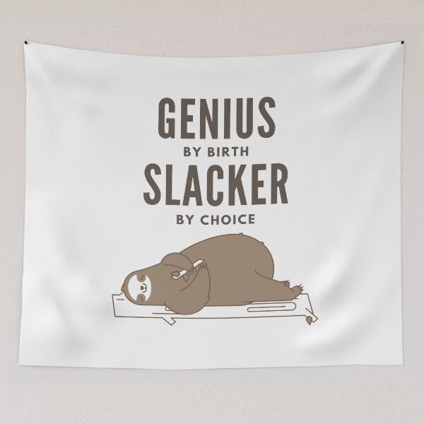 Item preview, Genius by birth slacker by choice designed and sold by StudioQ-.