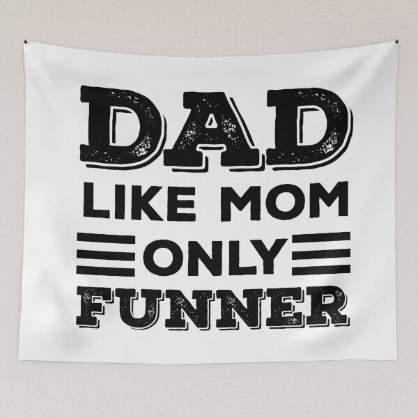 Item preview, dad look like mom only funner - happy father day  designed and sold by uranus1store.