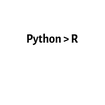Artwork thumbnail, Python Greater Than R, Programming, Data Science, Data Analyst by DataAndBeyond