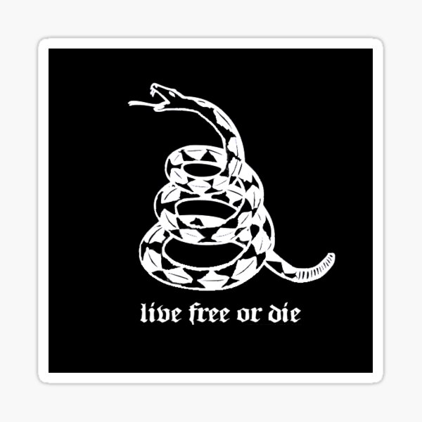 Live Free Or Die Gifts & Merchandise | Redbubble