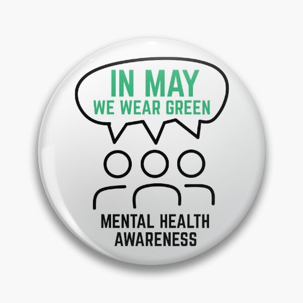 Item preview, In May We Wear Green Mental Health Awareness designed and sold by Ba3ksy Design.