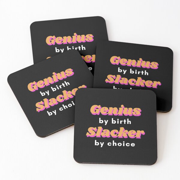 Item preview, Genius by birth slacker by choice designed and sold by StudioQ-.