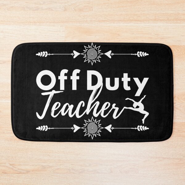 Item preview, Off Duty Teacher Summer Break designed and sold by sinceanna.
