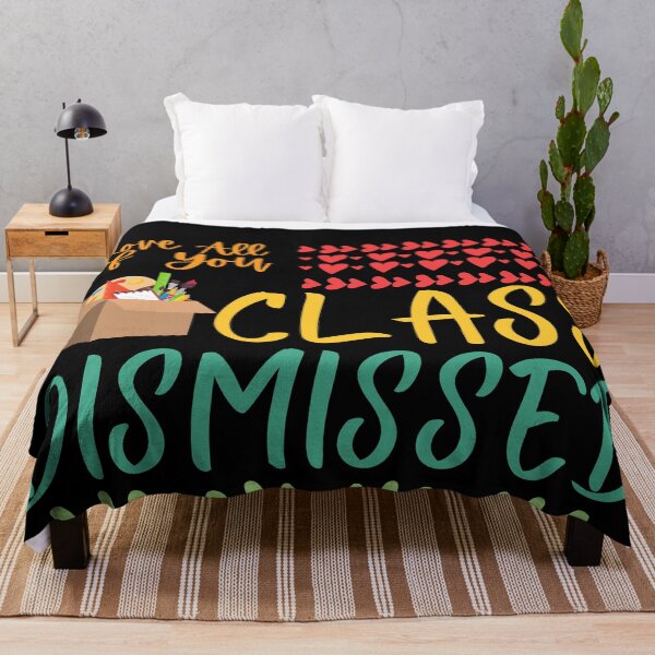 Item preview, I love you all Class Dismissed Teacher's Design designed and sold by sinceanna.