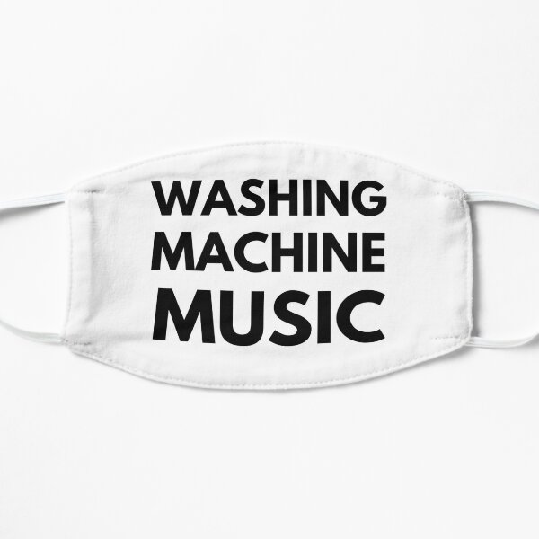 Washing Machine Music Flat Mask