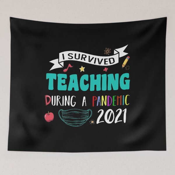 Item preview, I Survived Teaching During A Pandemic 2021 Teacher School designed and sold by biigshow.