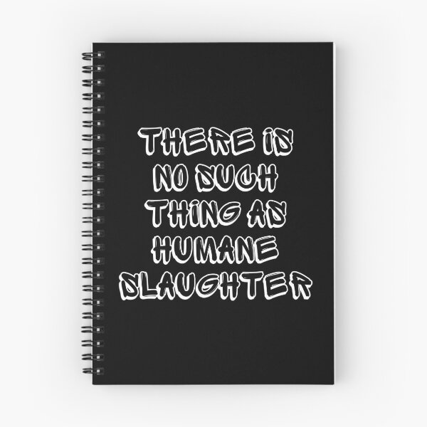 Item preview, There Is No Such Thing As Humane Slaughter | Animal Rights and Vegan Activism | Design 3 designed and sold by EarlessPierre.