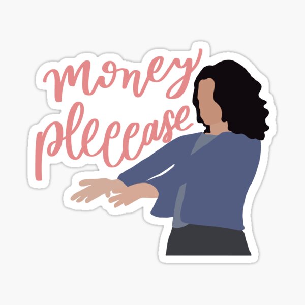 Item preview, Money please designed and sold by Libbyloohoo0802.