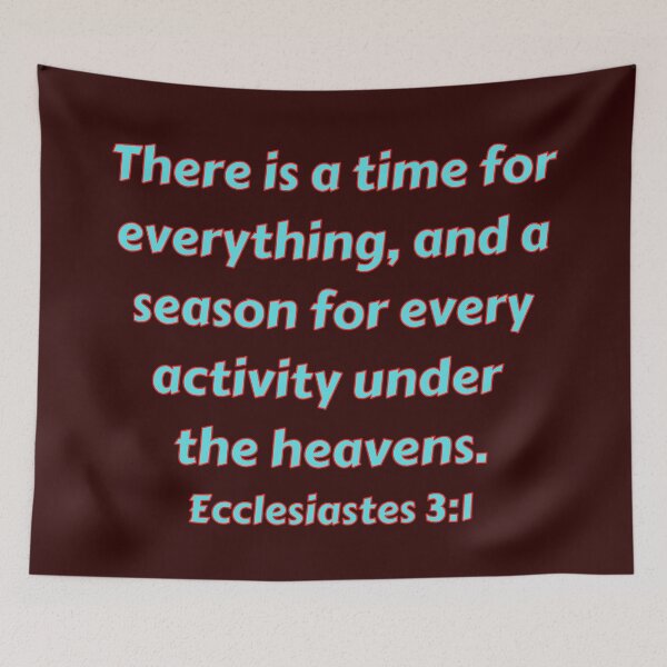 Item preview, Bible Verse Ecclesiastes 3:1 designed and sold by Prayingwarrior.
