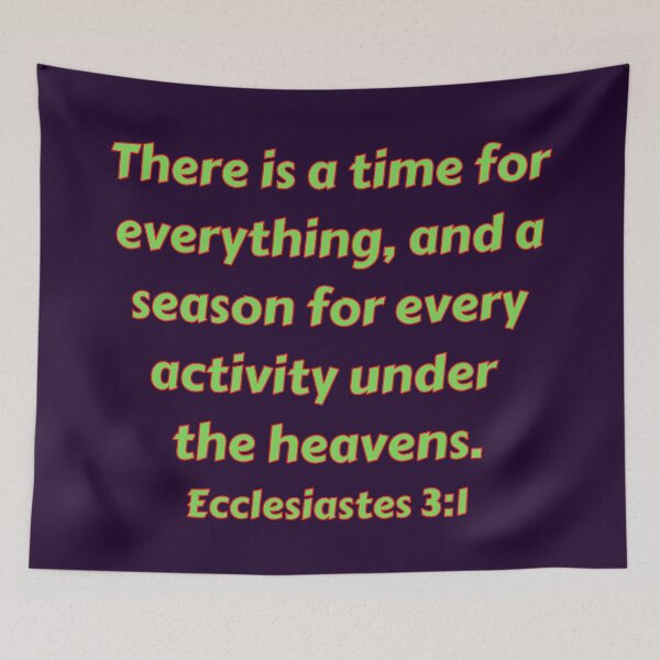 Item preview, Bible Verse Ecclesiastes 3:1 designed and sold by Prayingwarrior.
