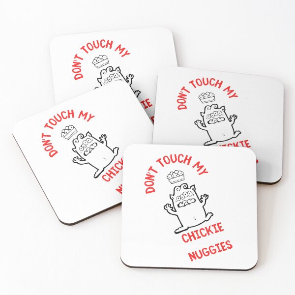 Item preview, Don't Touch My Chickie Nuggets, Crazy Four Eyed Alien Territorial About Its Chicken Nuggets designed and sold by Black11Flamingo.