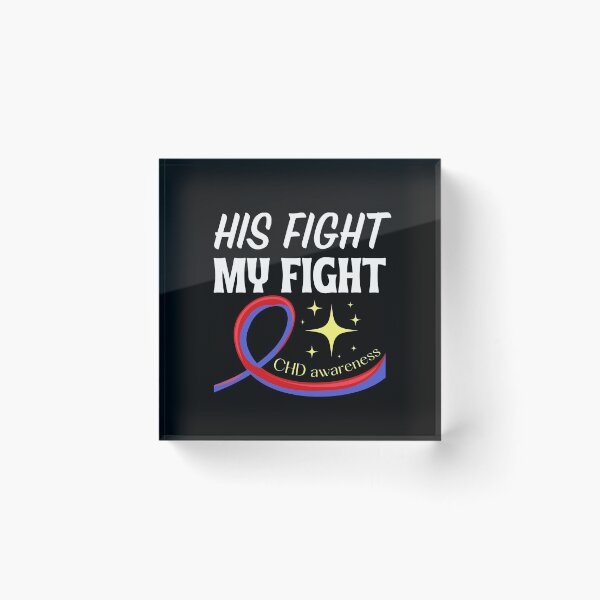 Item preview, His fight my fight chd awareness designed and sold by Tecnofa.