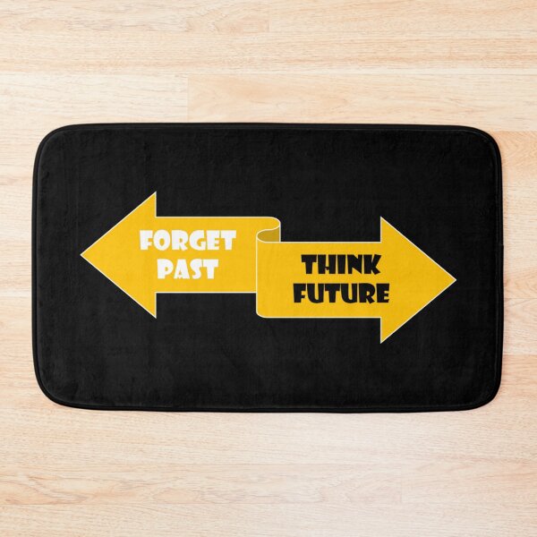 Item preview, Forget Past Think Future  designed and sold by Boakes-Digital.