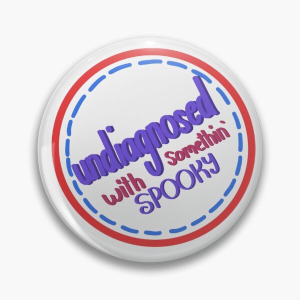Item preview, Undiagnosed With something spooky designed and sold by Howdyhowdyyall1.