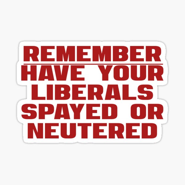 Liberals Infertile Sticker