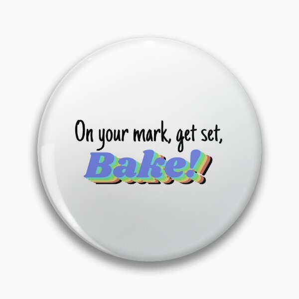 Item preview, On your mark, get set, Bake! designed and sold by jayjayjules.