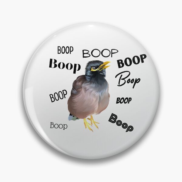 Item preview, Boop Boop Boop Boop from Nuggets the mynah our Big Fat Chicken designed and sold by Nuggetsthemynah.