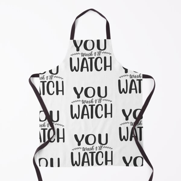 Item preview, You wash i'll watch shirt designed and sold by Herodz.